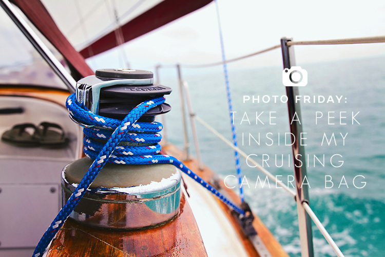 Sailing-Blog-Cruising-Travel-Photography-Camera-Bag-Gear-Equipment-LAHOWIND-eIMG_0542-PHOTO-FRIDAY-SERIES-1-CAMERA-BAG